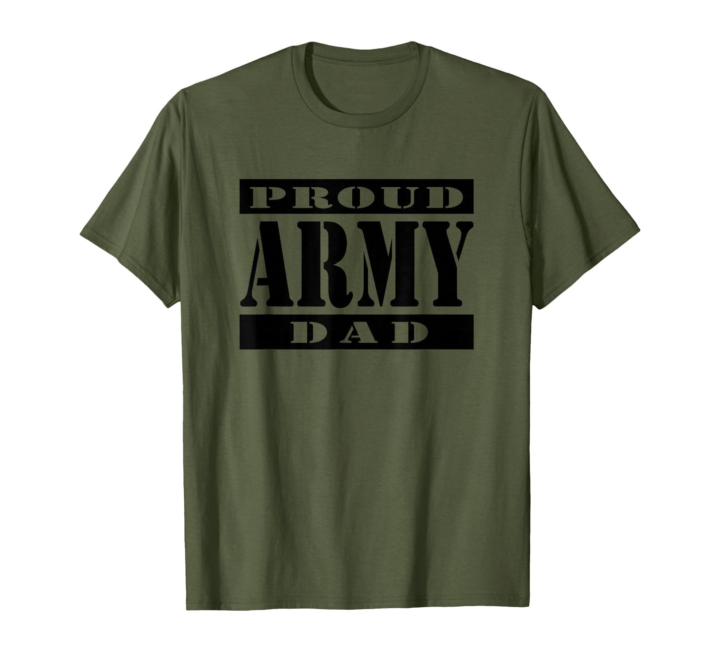 Proud Army Dad Military Soldier T-Shirt - Fun Novelty Design Men Women - T-Shirt, Sweatshirt, Hoodie