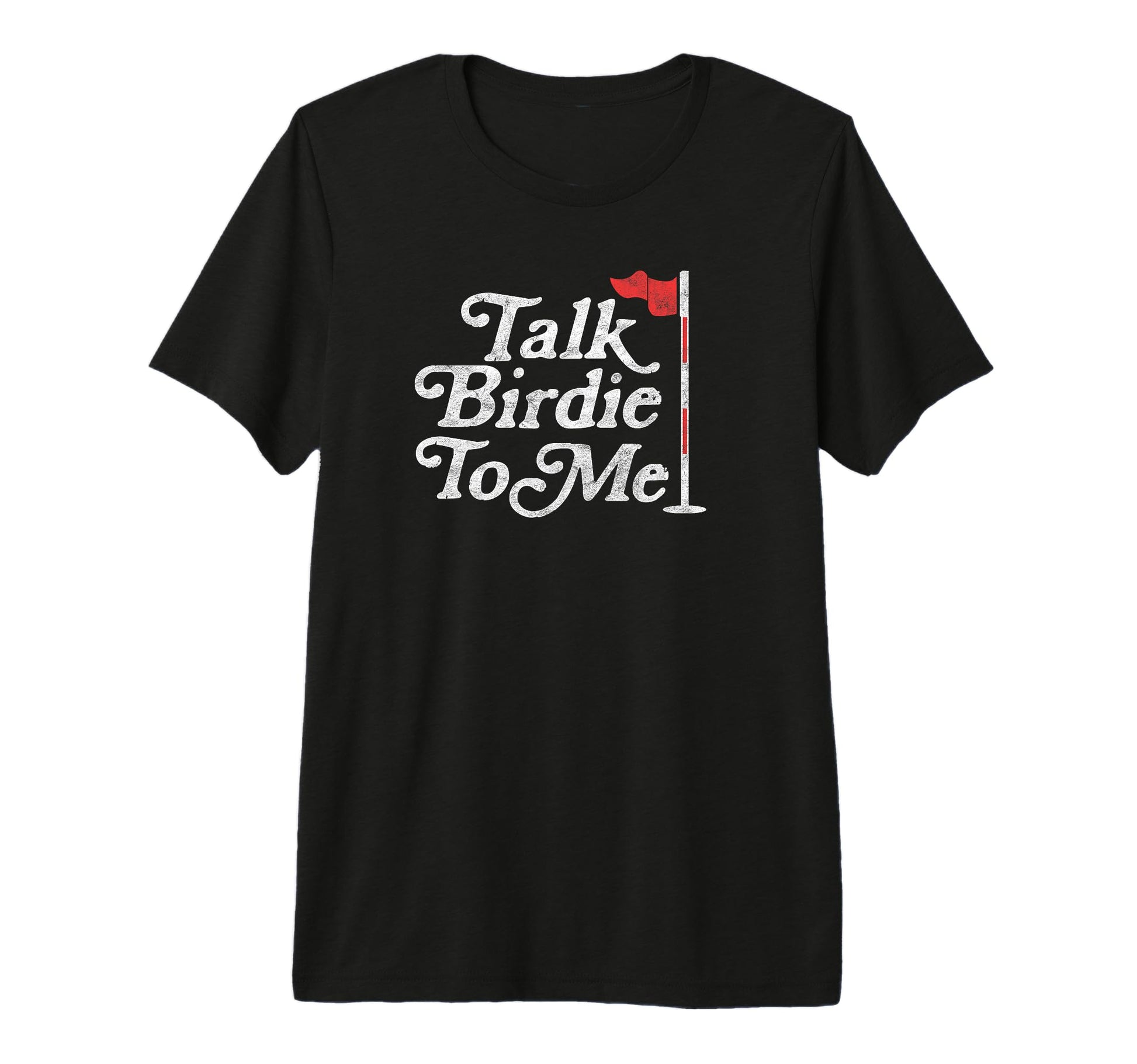 Talk Birdie To Me Funny Golfer Dad T-Shirt - Trendy Graphic Men Women - T-Shirt, Sweatshirt, Hoodie