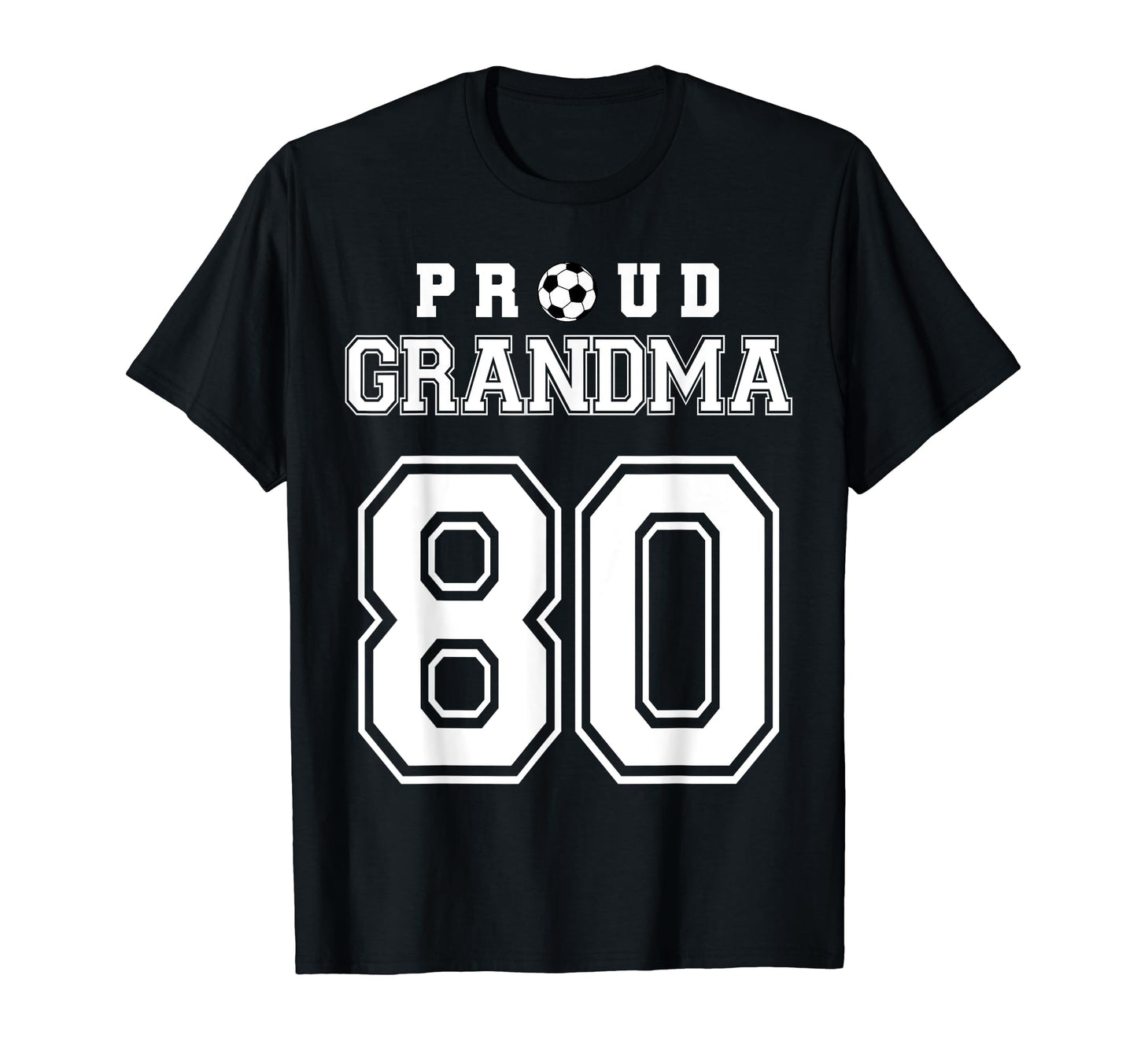 Number 80 Custom Proud Soccer Futbol T-Shirt - Casual Everyday Wear Unisex - T-Shirt, Sweatshirt, Hoodie