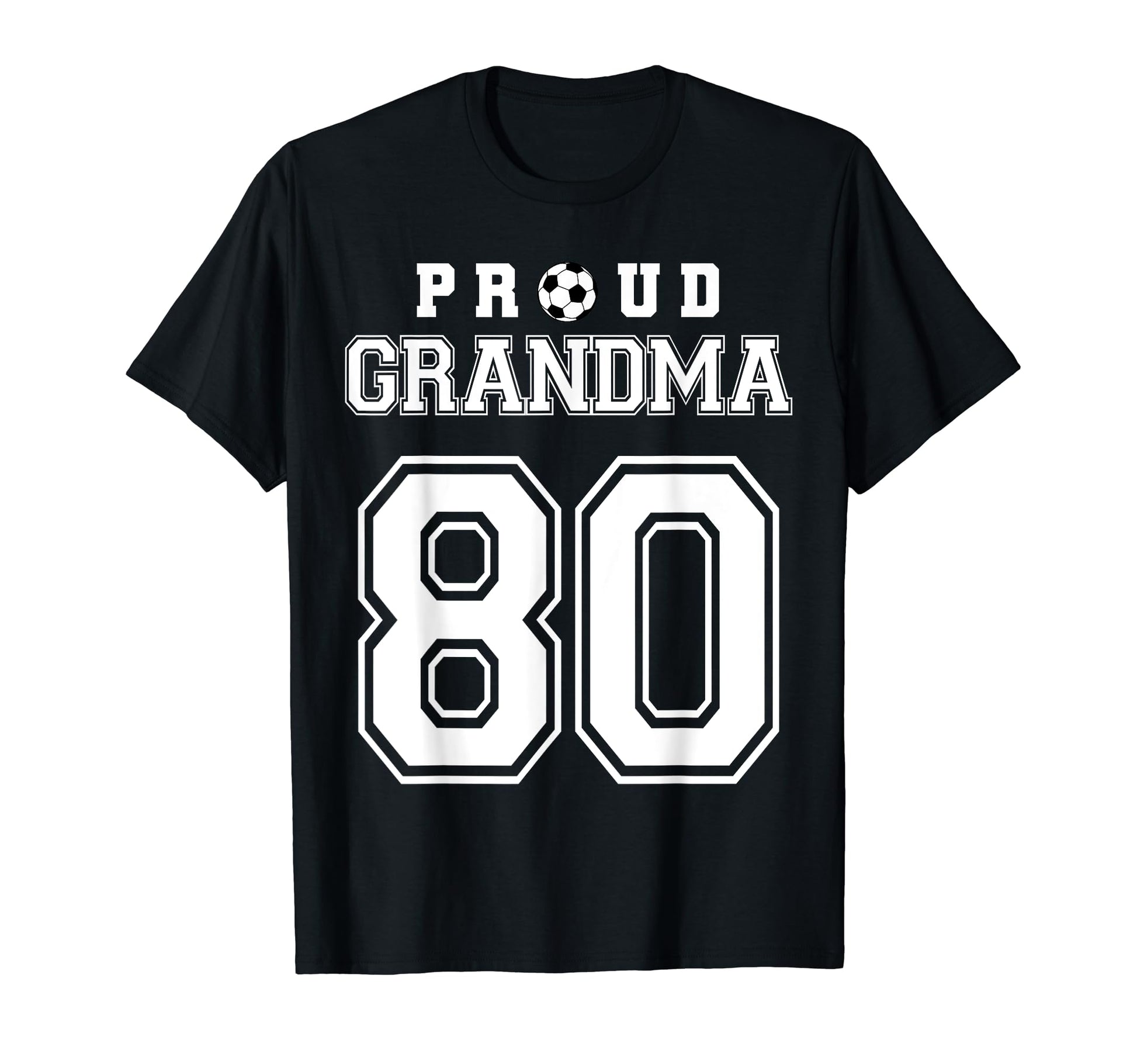 Number 80 Custom Proud Soccer Futbol T-Shirt - Casual Everyday Wear Unisex - T-Shirt, Sweatshirt, Hoodie