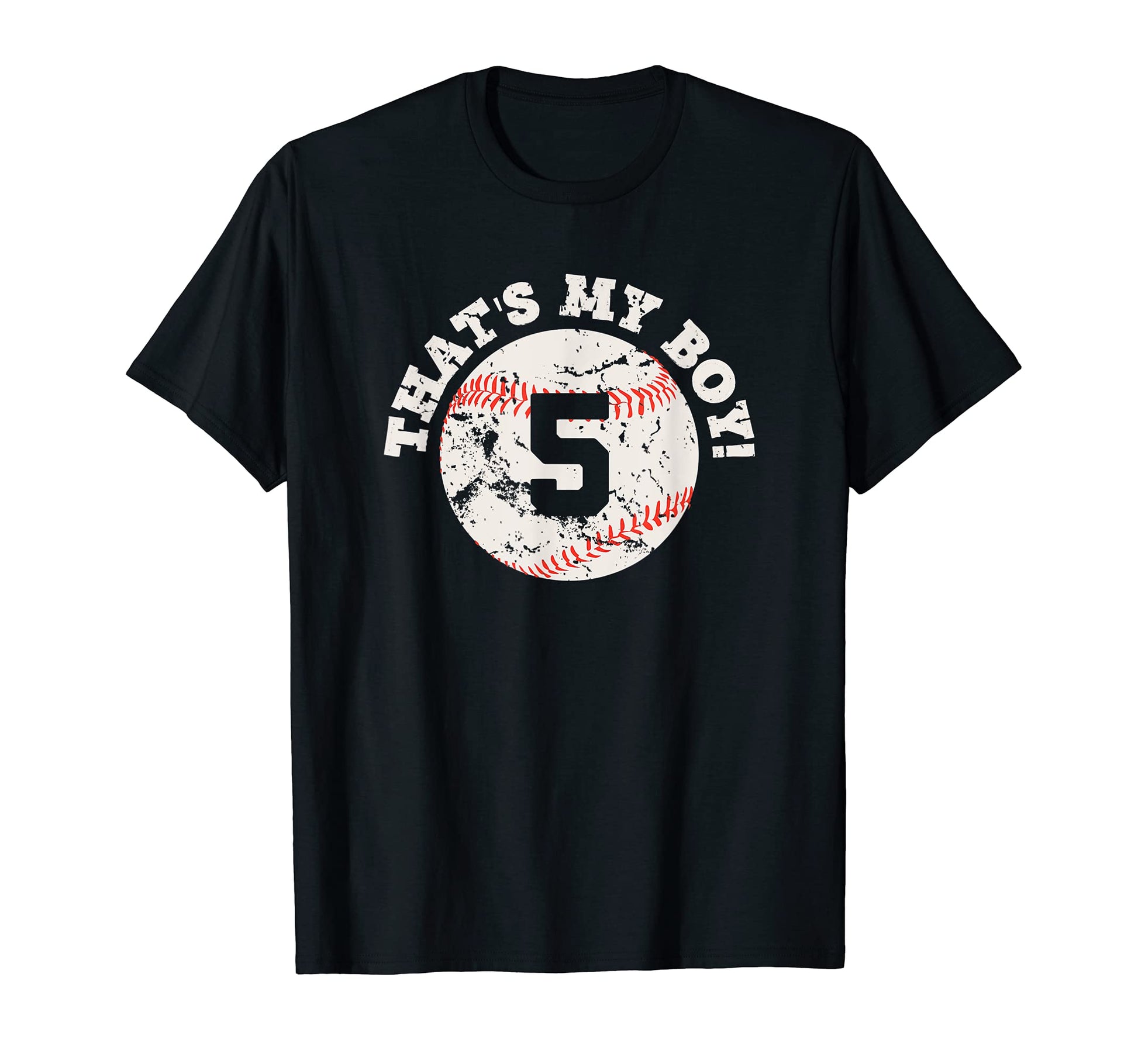 Thats My 5 Baseball Player Mom Or Dad T-Shirt - Unique Graphic Men Women - T-Shirt, Sweatshirt, Hoodie