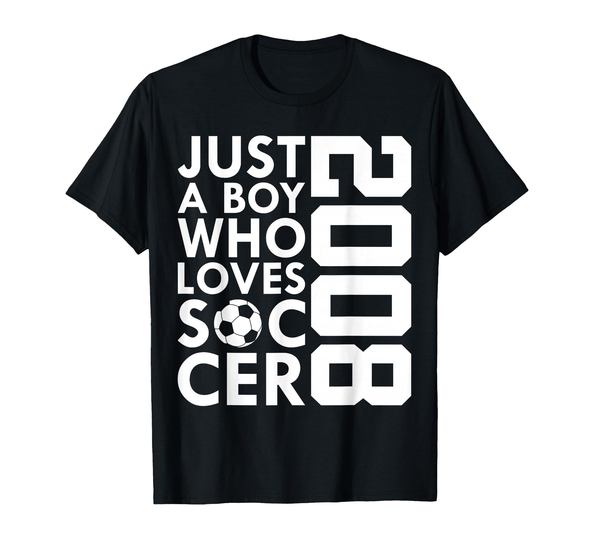 2008 Just Who Loves Soccer 18Th T-Shirt - Casual Everyday Wear Unisex - T-Shirt, Sweatshirt, Hoodie