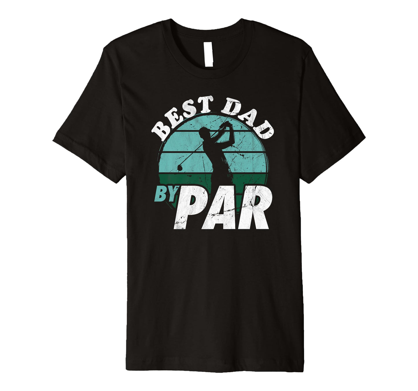 Mens Best Dad Par Funny Mens Golfing T-Shirt - Novelty Apparel Men Women - T-Shirt, Sweatshirt, Hoodie