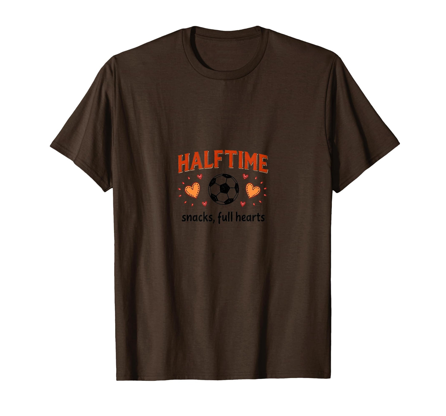 Halftime Snacks Full Hearts Soccer Mom T-Shirt - Trendy Graphic Men Women - T-Shirt, Sweatshirt, Hoodie