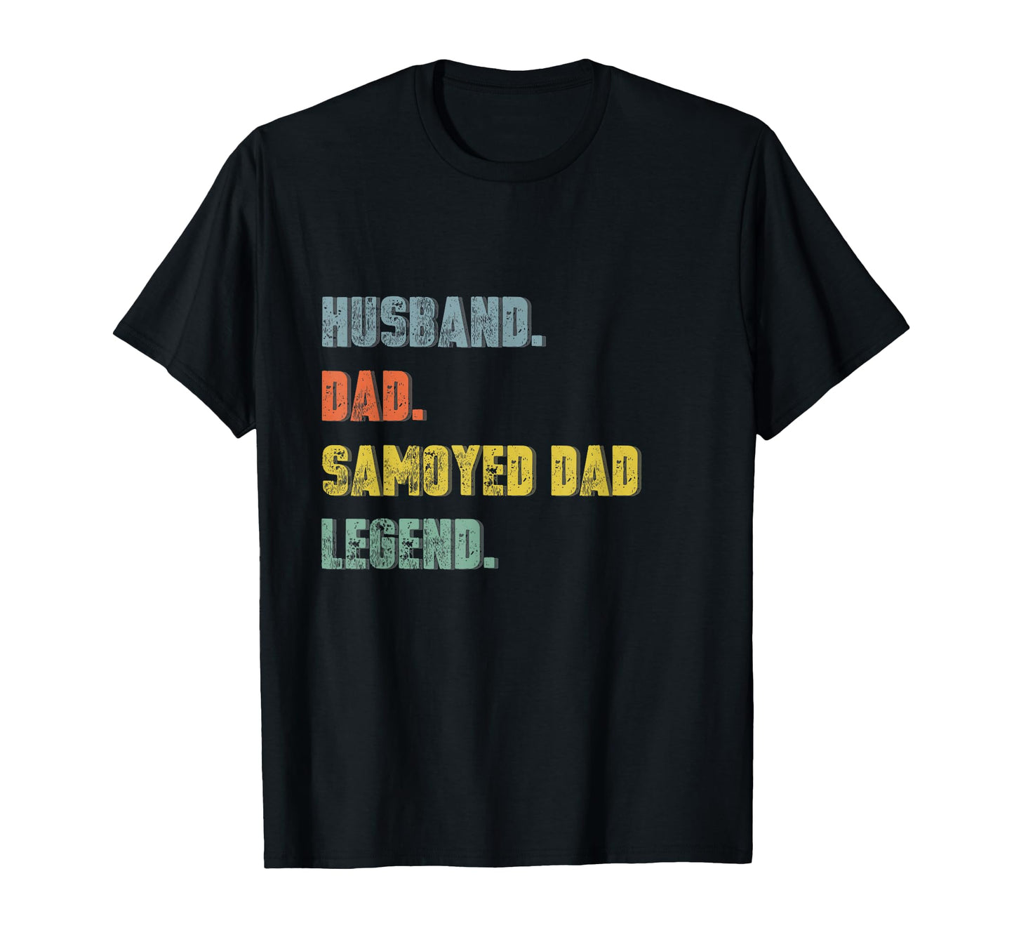 Mens Husband Dad Samoyed Dad T-Shirt - Casual Everyday Wear Men Women - T-Shirt, Sweatshirt, Hoodie