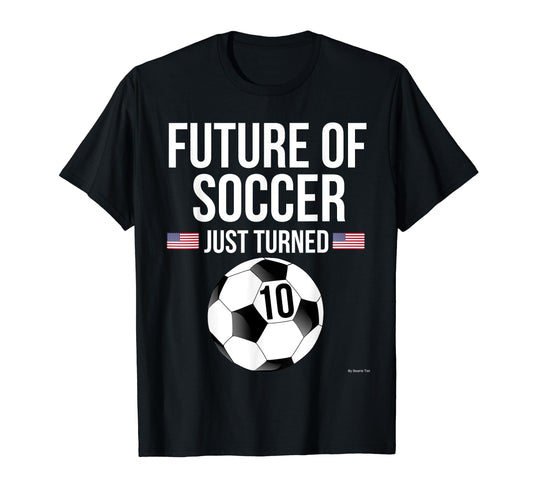 10Th Birthday Soccer 10 Year Old T-Shirt - Aesthetic Graphic for Adults - T-Shirt, Sweatshirt, Hoodie