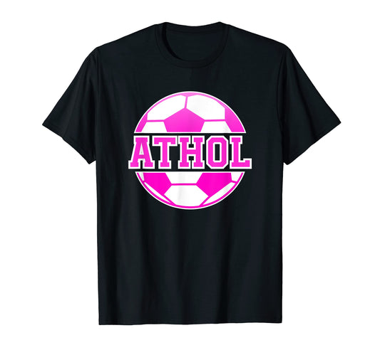 Athol Name Soccer Play Football Sports T-Shirt - Unique Graphic for Adults - T-Shirt, Sweatshirt, Hoodie