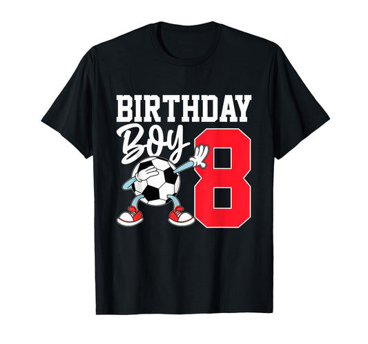 8Th Birthday Football Soccer Eight Year T-Shirt - Streetwear Style Unisex - T-Shirt, Sweatshirt, Hoodie