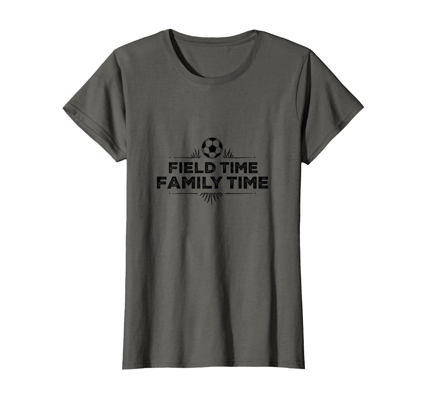Field Time Family Time Soccer Mom T-Shirt - Graphic Print Men Women - T-Shirt, Sweatshirt, Hoodie