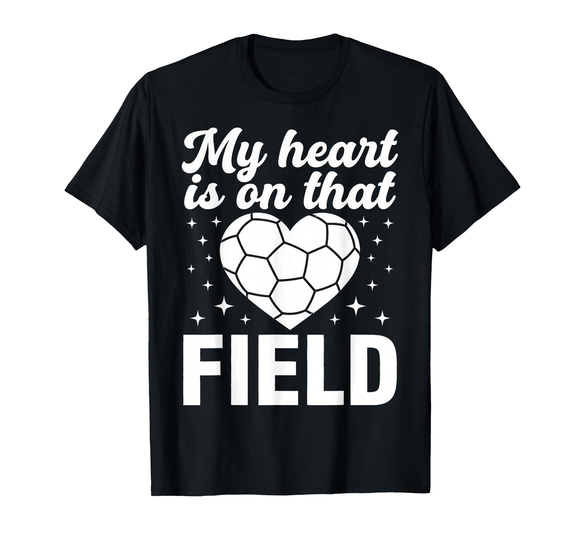 My Heart Is That Field Soccer Heart Sport T-Shirt - Unique Graphic Unisex - T-Shirt, Sweatshirt, Hoodie