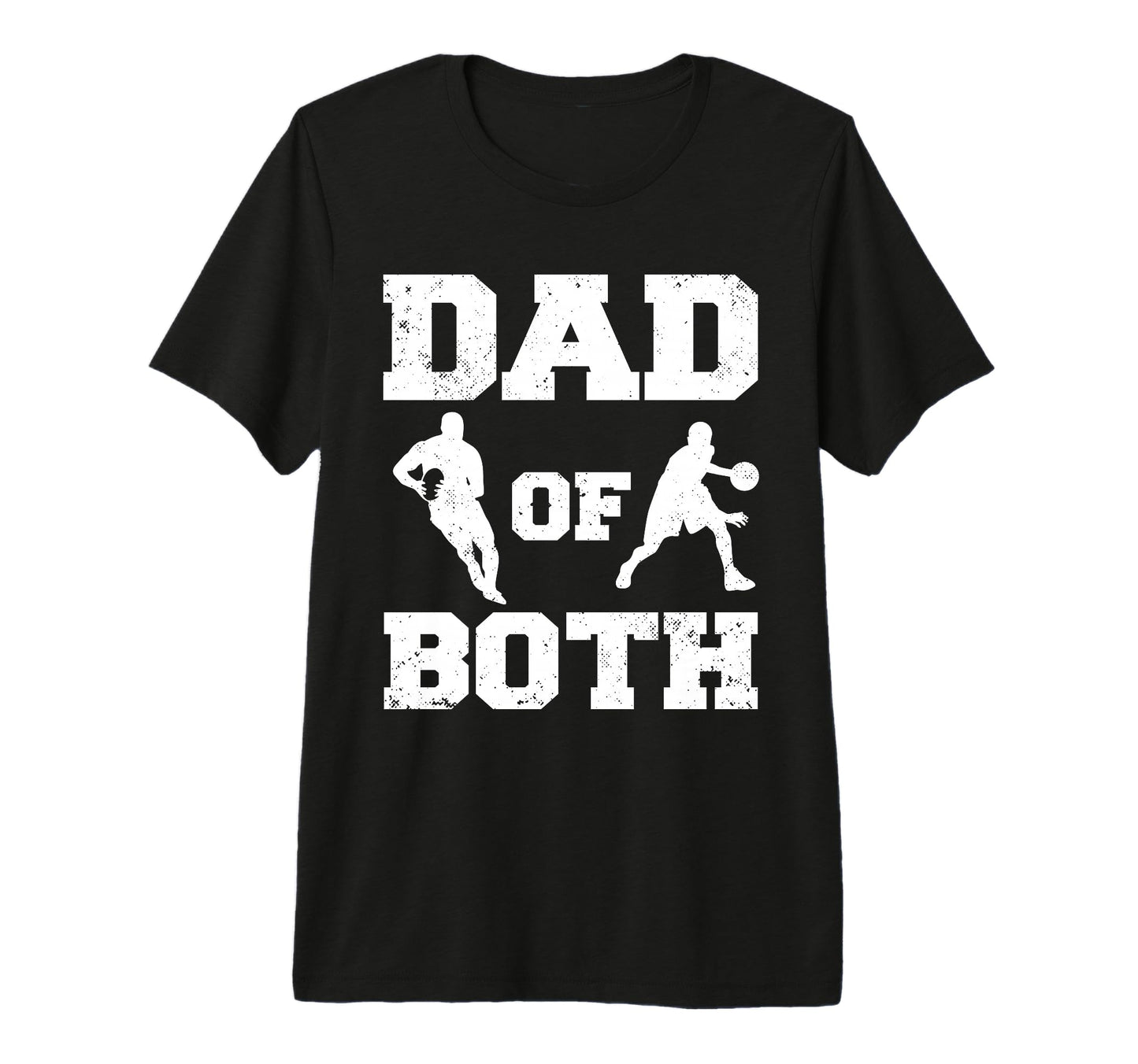 Mens Dad Both Funny Rugby Basketball T-Shirt - Streetwear Style for Adults - T-Shirt, Sweatshirt, Hoodie