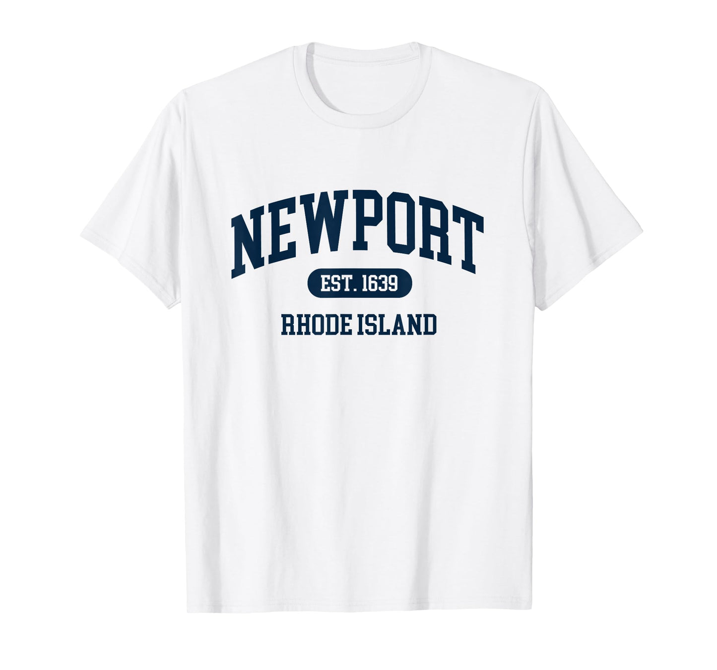 Newport Rhode Island Established T-Shirt - Casual Everyday Wear Unisex - T-Shirt, Sweatshirt, Hoodie