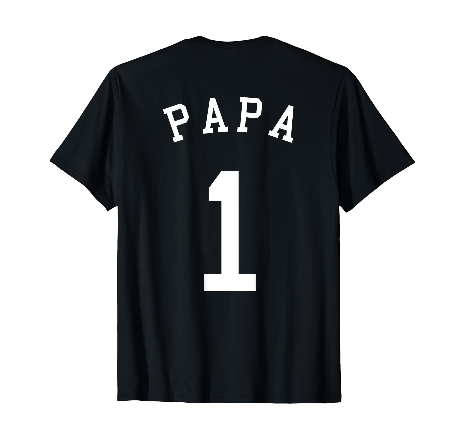 Papa Team Uniform No 1 Baseball Soccer T-Shirt - Aesthetic Graphic Unisex - T-Shirt, Sweatshirt, Hoodie