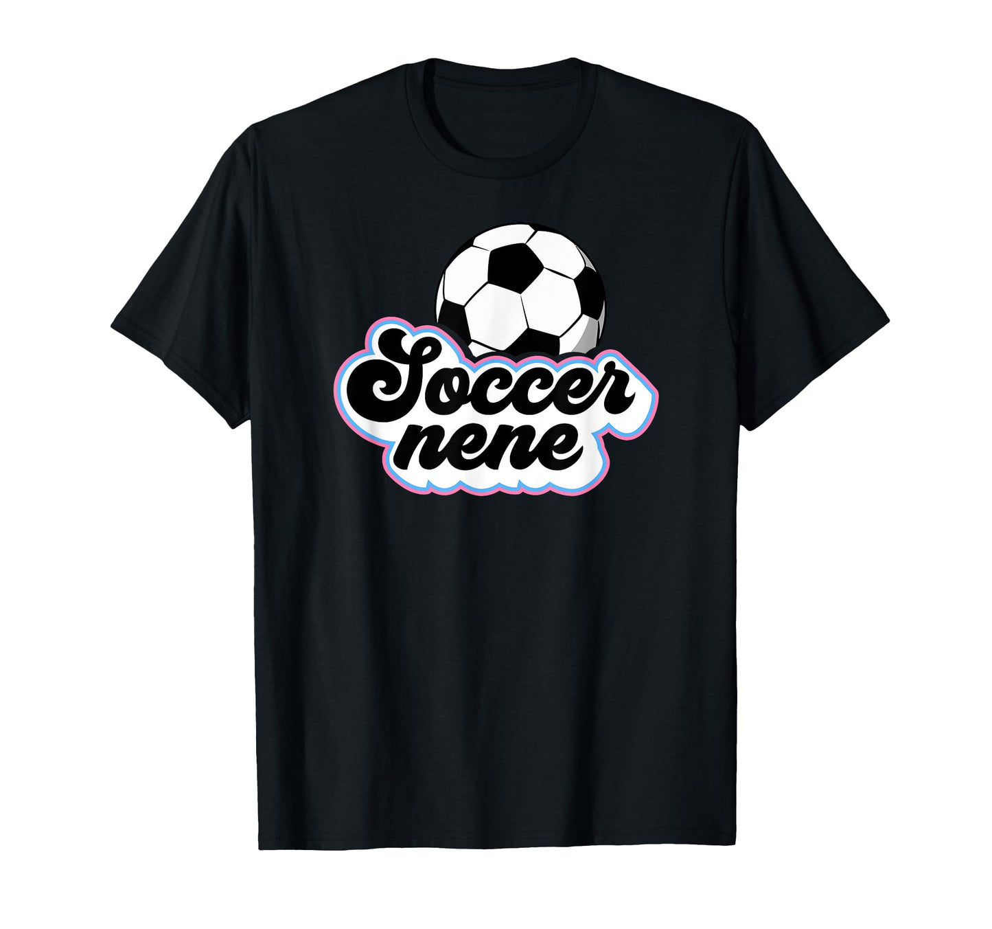 Soccer Nene Grandma Nene Soccer T-Shirt - Aesthetic Graphic Men Women - T-Shirt, Sweatshirt, Hoodie