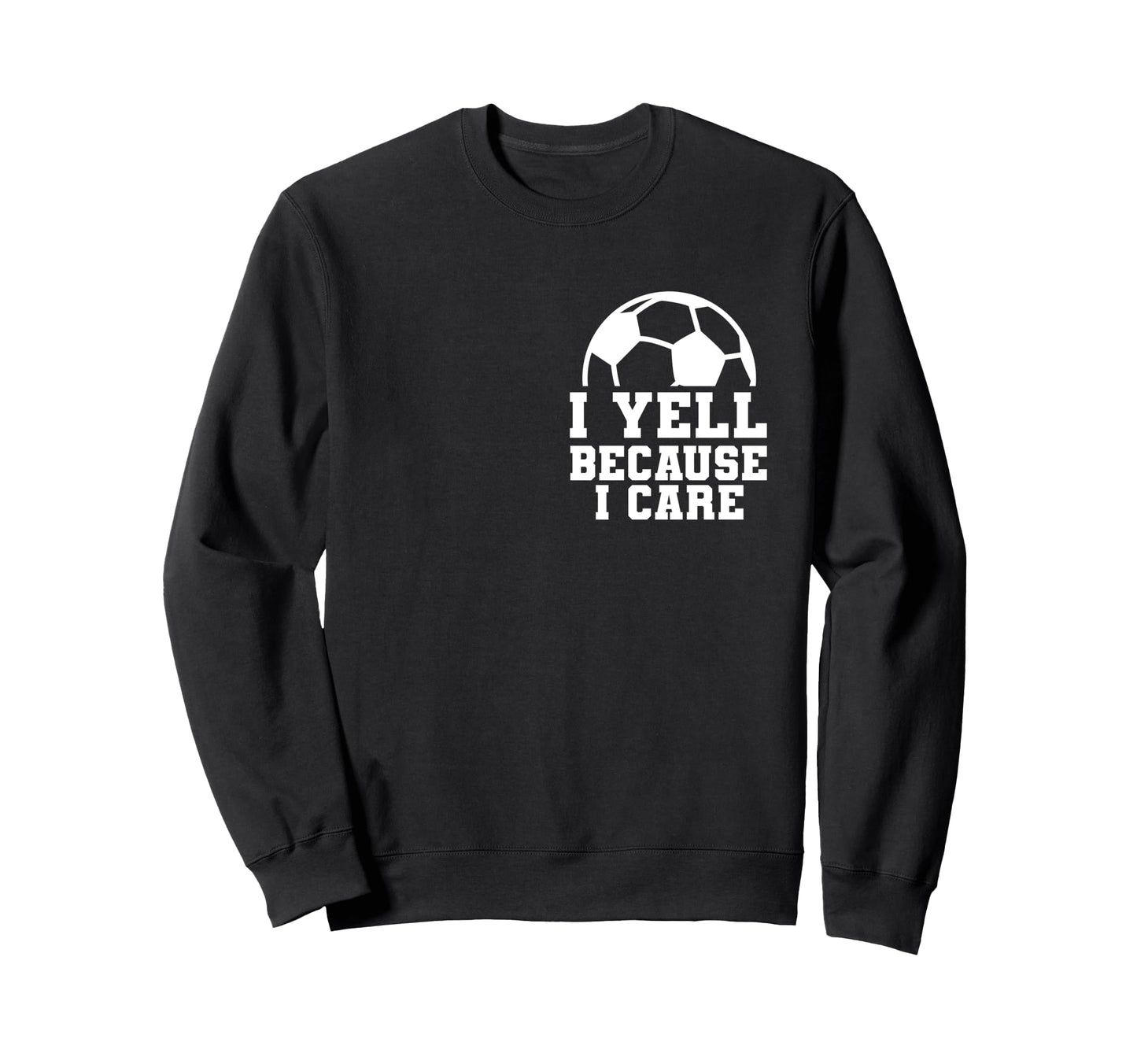 Soccer Parent Sweatshirt - Casual Everyday Wear Unisex - T-Shirt, Sweatshirt, Hoodie
