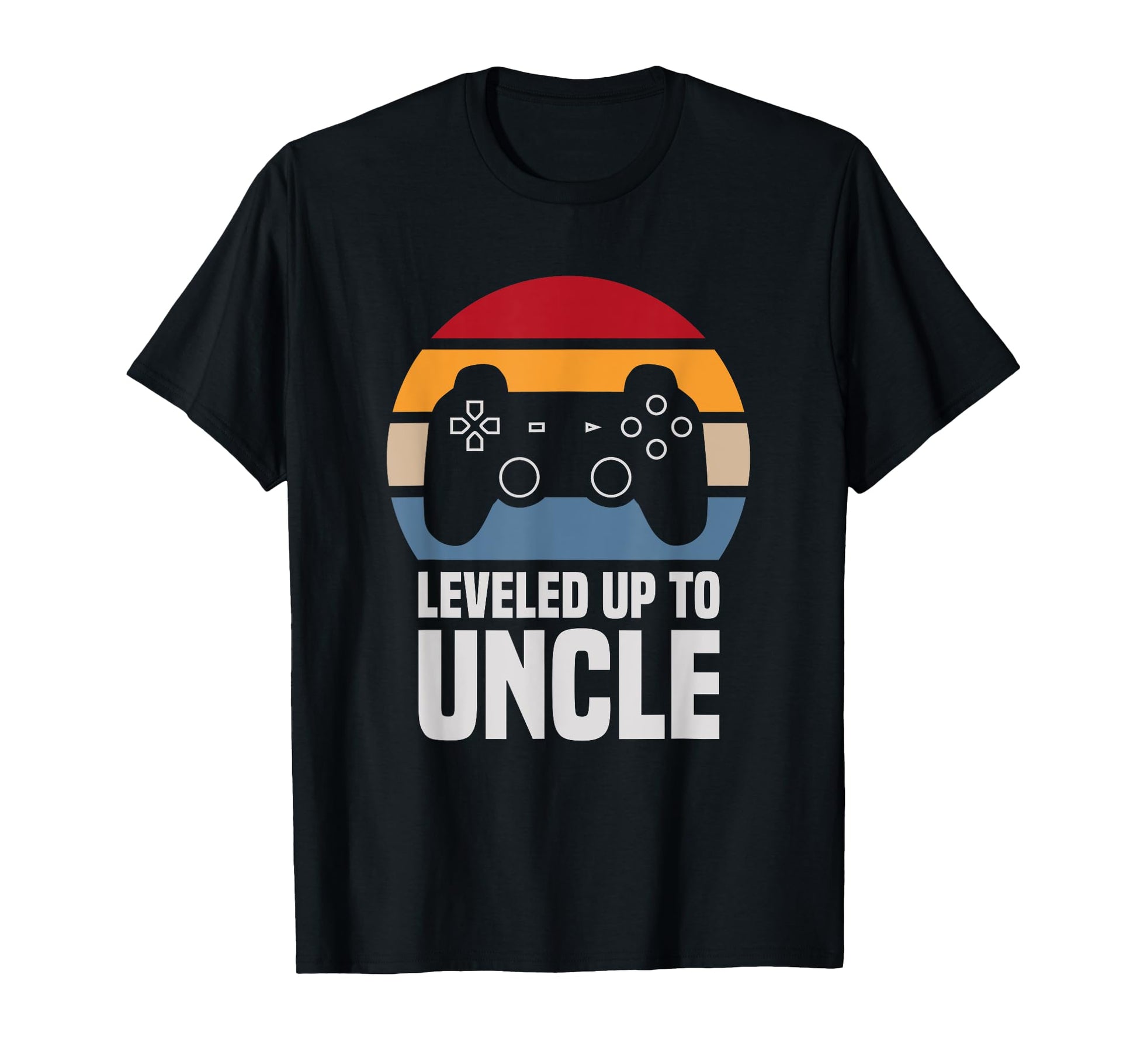 Leveled Up To Uncle Gift Gamer Gaming T-Shirt - Graphic Print Men Women - T-Shirt, Sweatshirt, Hoodie