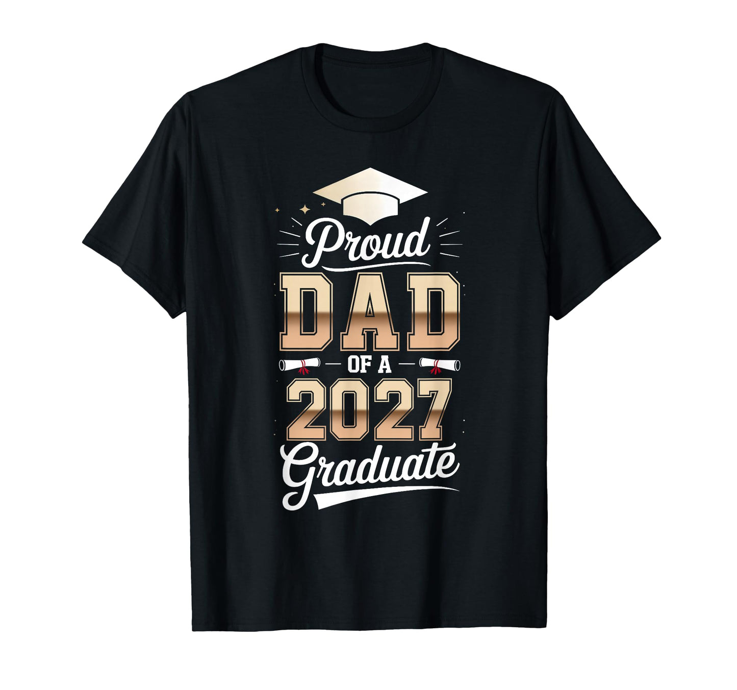 Senior Dad 2027 Proud Dad Class 2027 T-Shirt - Trendy Graphic Unisex - T-Shirt, Sweatshirt, Hoodie