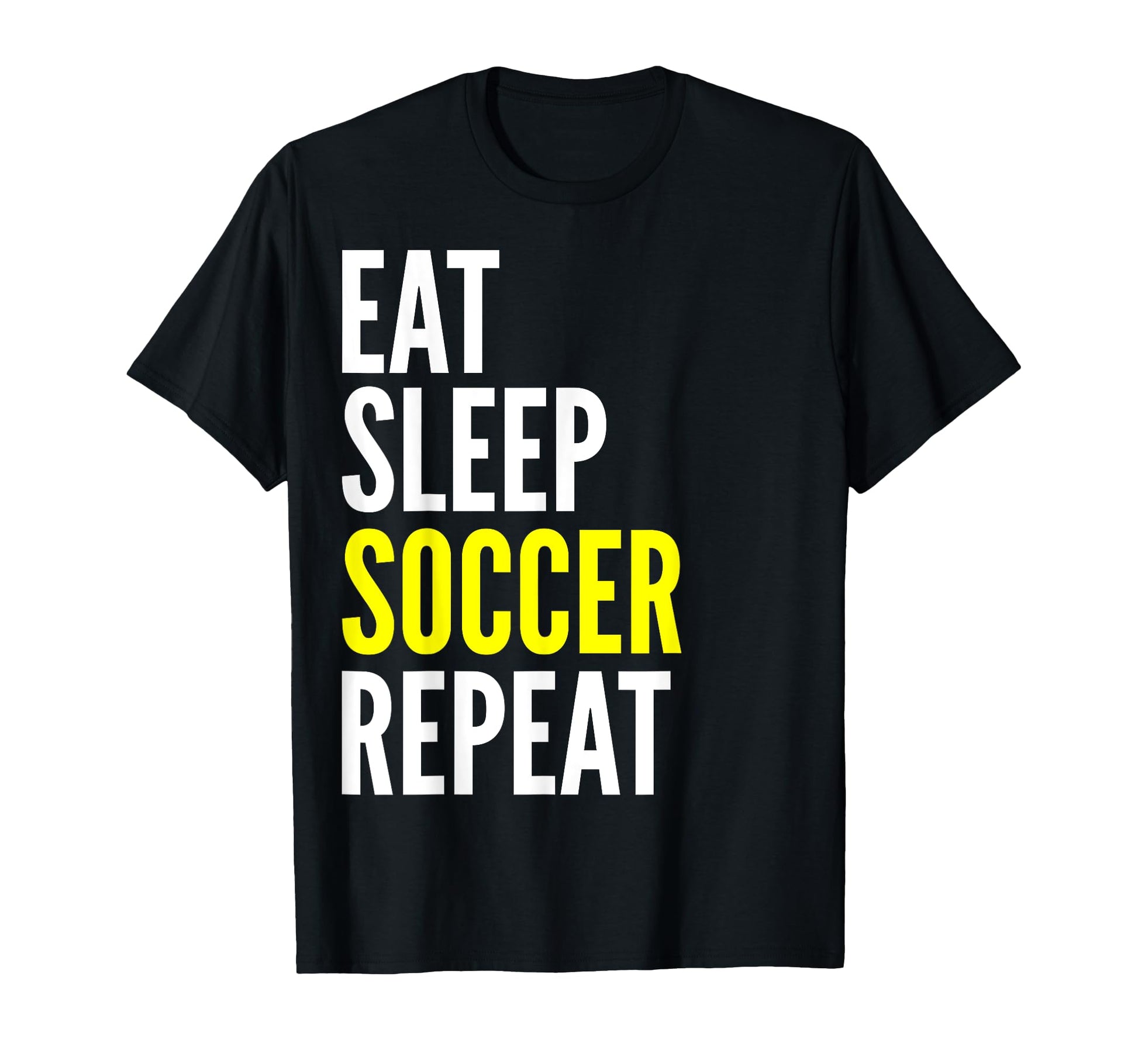 Soccer Player Funny Eat Sleep Soccer T-Shirt - Trendy Graphic Men Women - T-Shirt, Sweatshirt, Hoodie