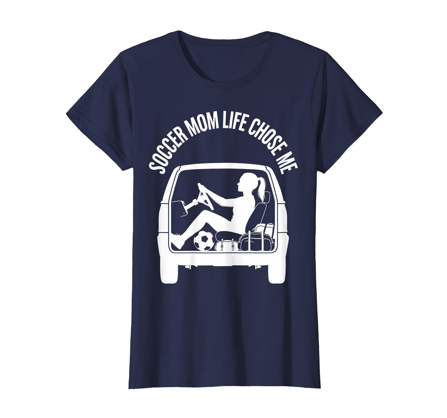 Soccer Mom Life Chose Me Funny Sports T-Shirt - Custom Art Print Unisex - T-Shirt, Sweatshirt, Hoodie
