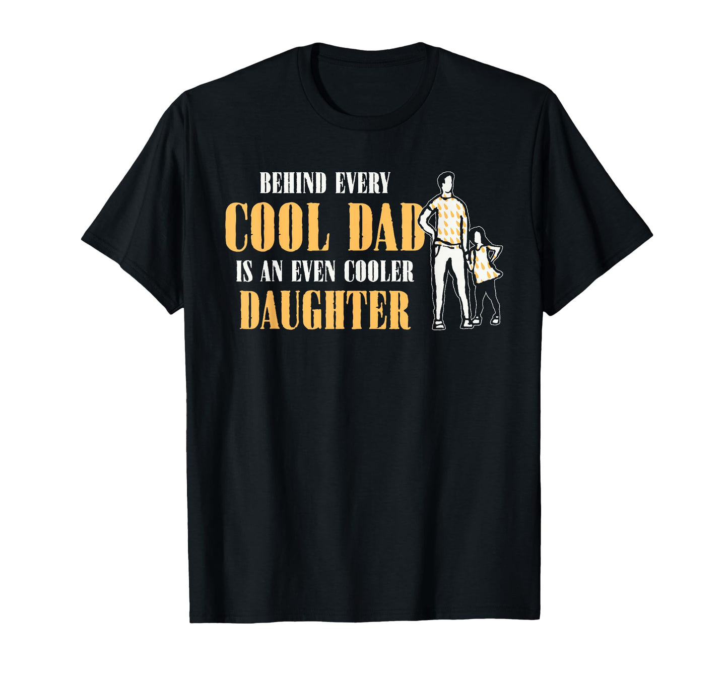 Fathers Day From Daughter Dad T-Shirt - Minimalist Print for Adults - T-Shirt, Sweatshirt, Hoodie