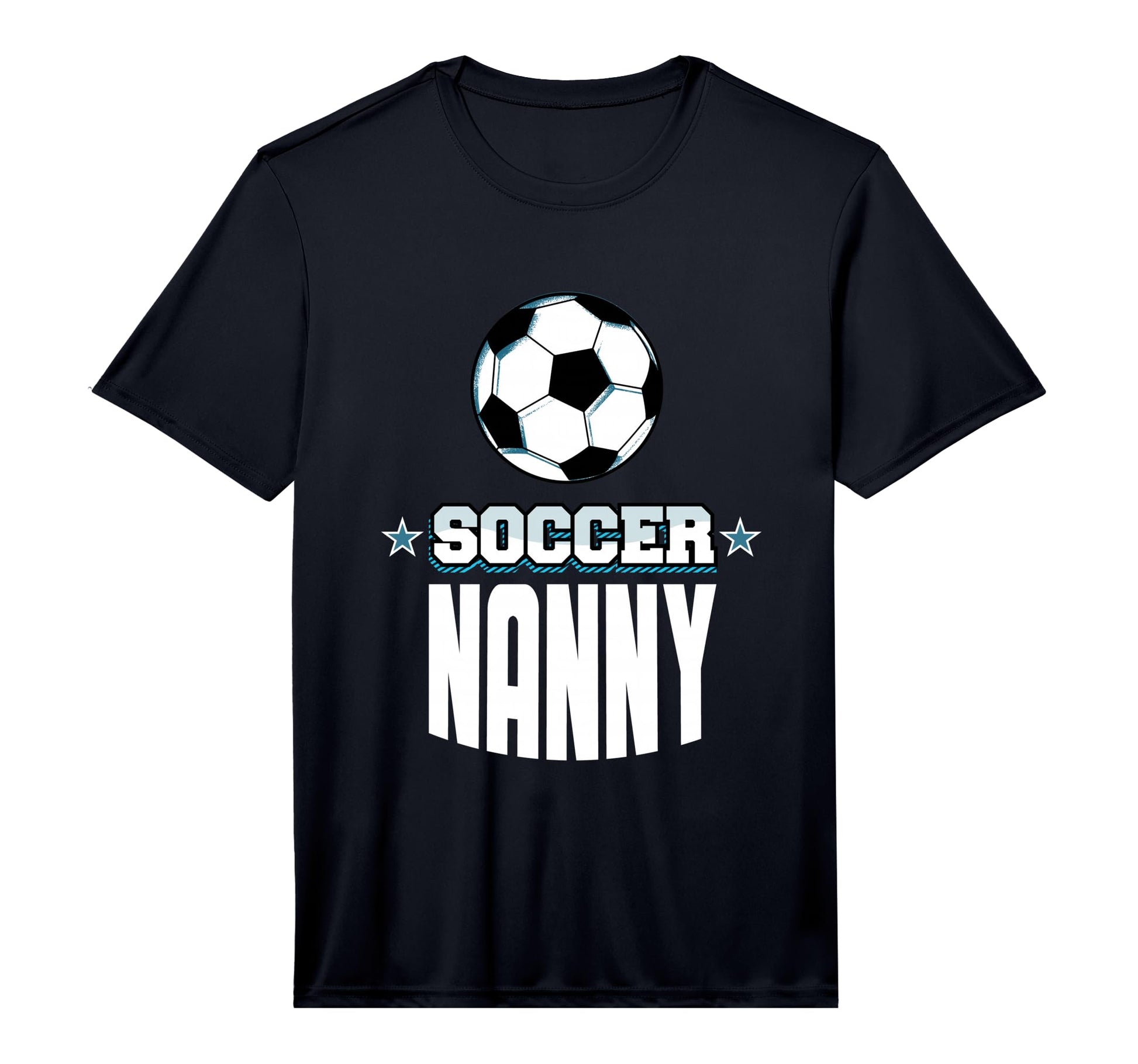 Mens Soccer Nanny Sports Mom Games T-Shirt - Fun Novelty Design for Adults - T-Shirt, Sweatshirt, Hoodie