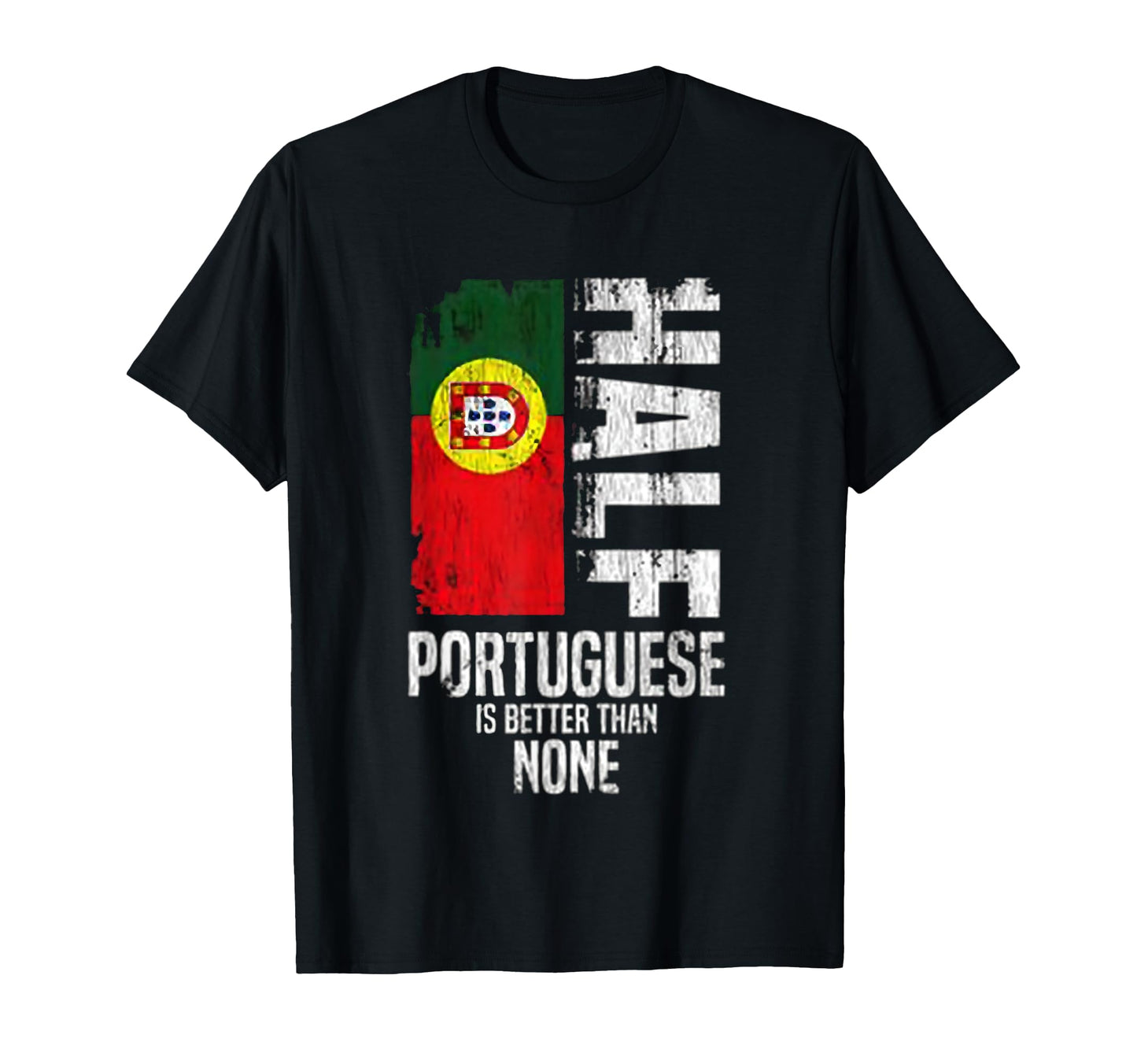 Portugal Portuguese Portugal T-Shirt - Casual Everyday Wear Men Women - T-Shirt, Sweatshirt, Hoodie