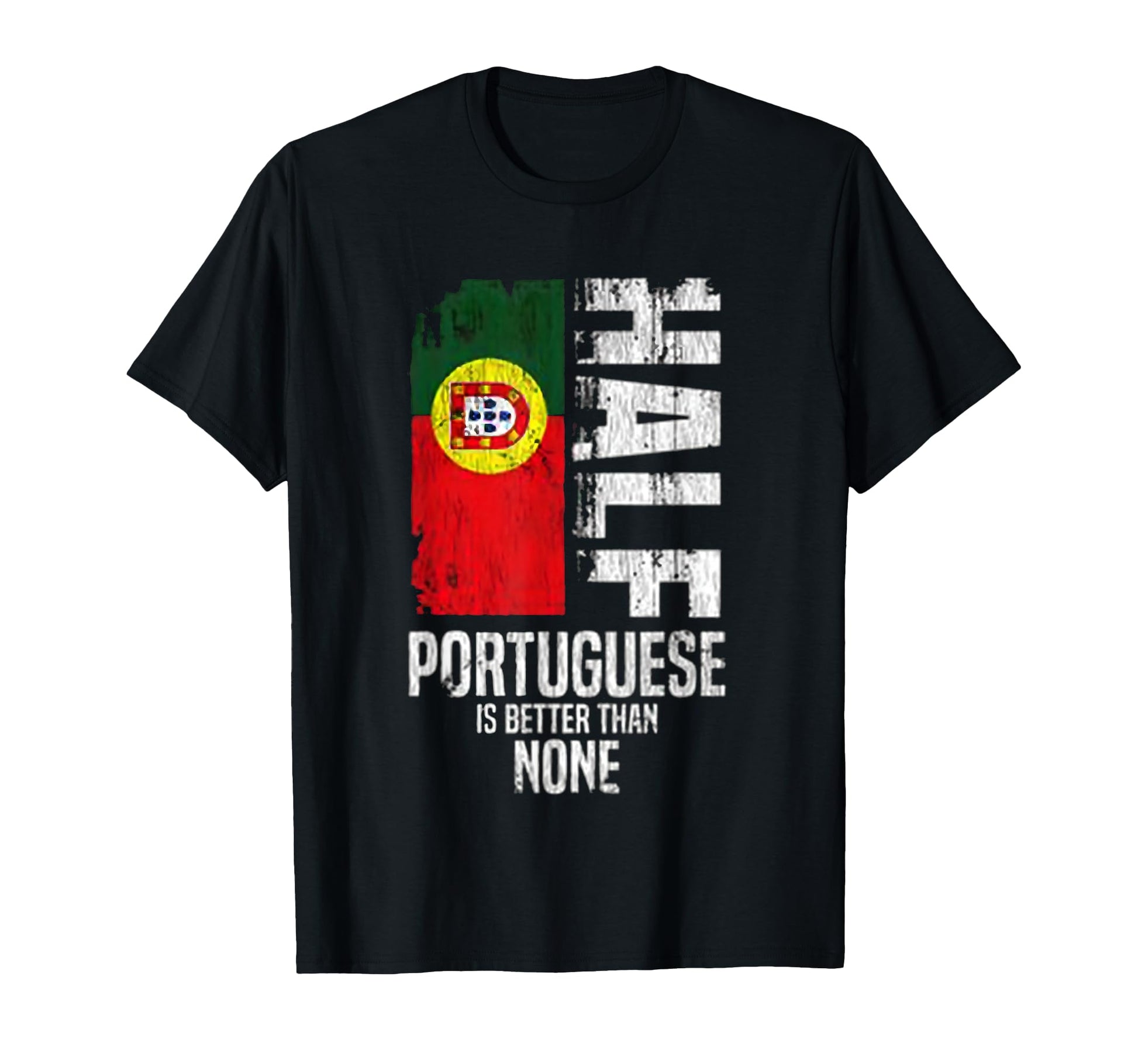 Portugal Portuguese Portugal T-Shirt - Casual Everyday Wear Men Women - T-Shirt, Sweatshirt, Hoodie
