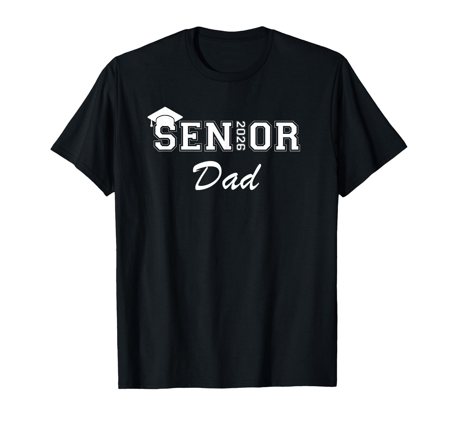 Proud Senior Dad 2026 Senior 2026 Dad T-Shirt - Streetwear Style Men Women - T-Shirt, Sweatshirt, Hoodie