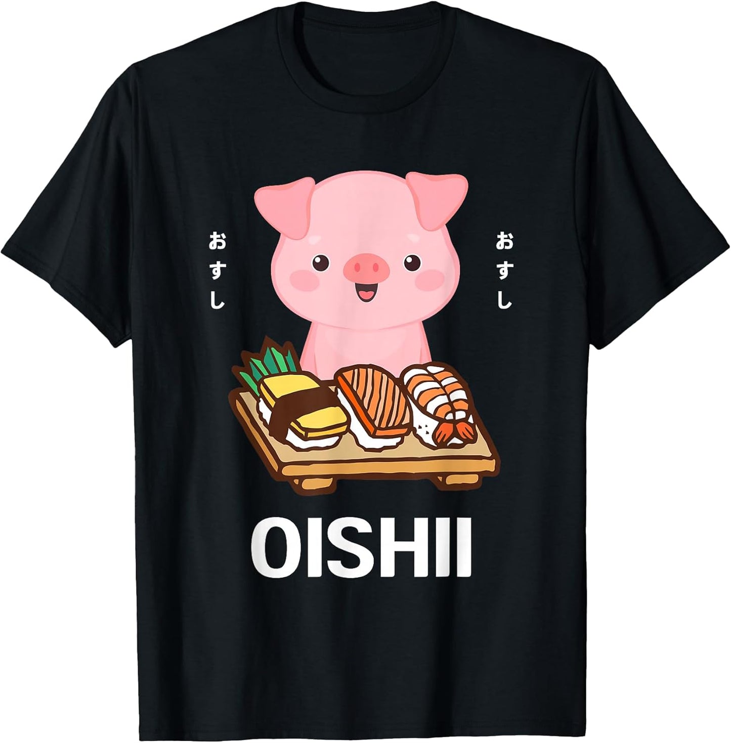 Cute Pig Eats Sushi Japanese Food Lover Unisex T-shirt, Sweatshirt, Hoodie, Long Sleeve Tee - T-Shirt, Sweatshirt, Hoodie