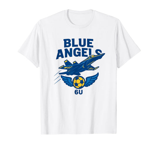 B Angels Soccer 6U T-Shirt - Fun Novelty Design Unisex - T-Shirt, Sweatshirt, Hoodie