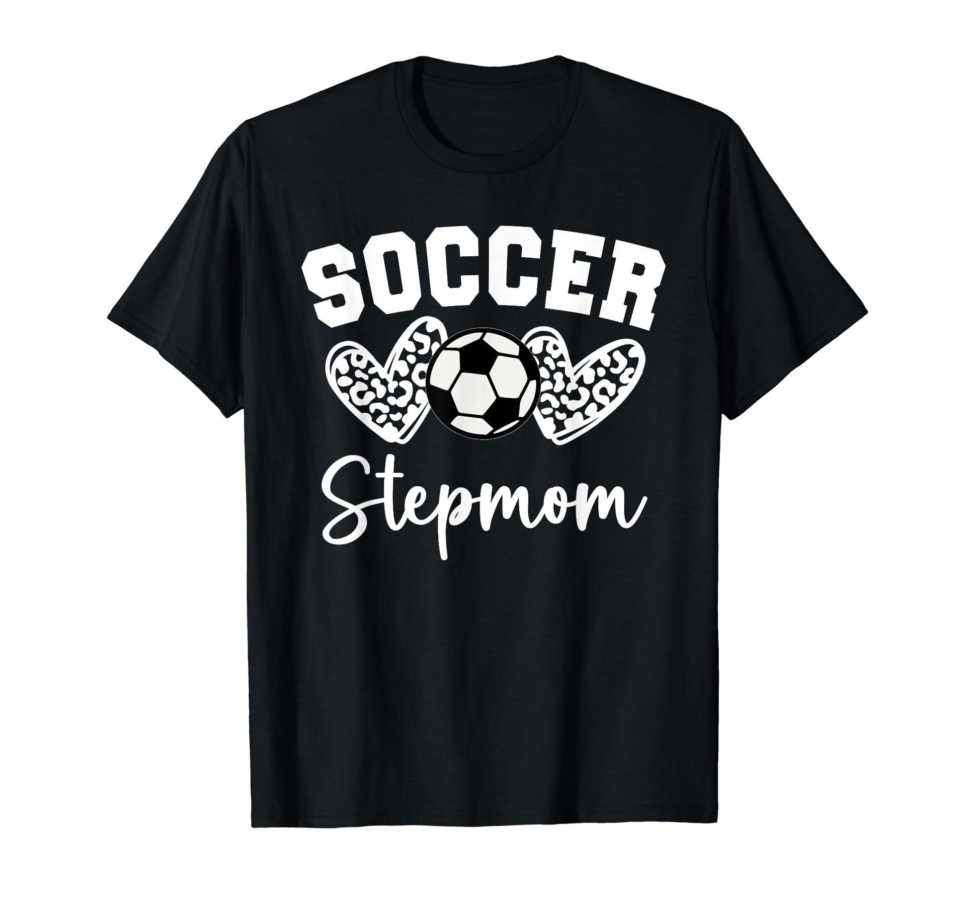 Soccer Stepmom Matching Family Soccer T-Shirt - Streetwear Style Unisex - T-Shirt, Sweatshirt, Hoodie