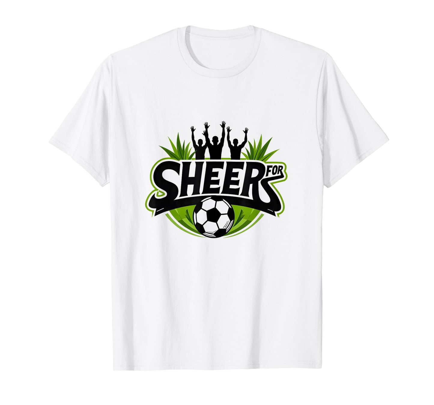 Sheer Soccer Fans Passionate Cheering T-Shirt - Graphic Print Unisex - T-Shirt, Sweatshirt, Hoodie