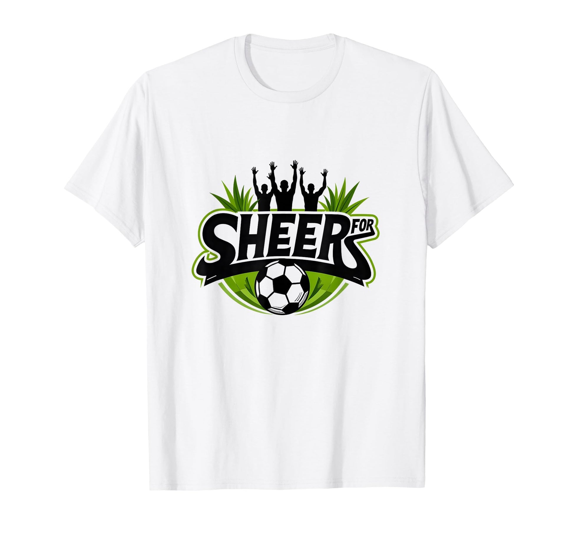 Sheer Soccer Fans Passionate Cheering T-Shirt - Graphic Print Unisex - T-Shirt, Sweatshirt, Hoodie