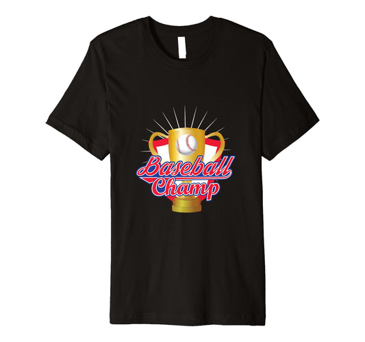 Baseball Champ Baseball Player Baseball T-Shirt - Graphic Print for Adults - T-Shirt, Sweatshirt, Hoodie