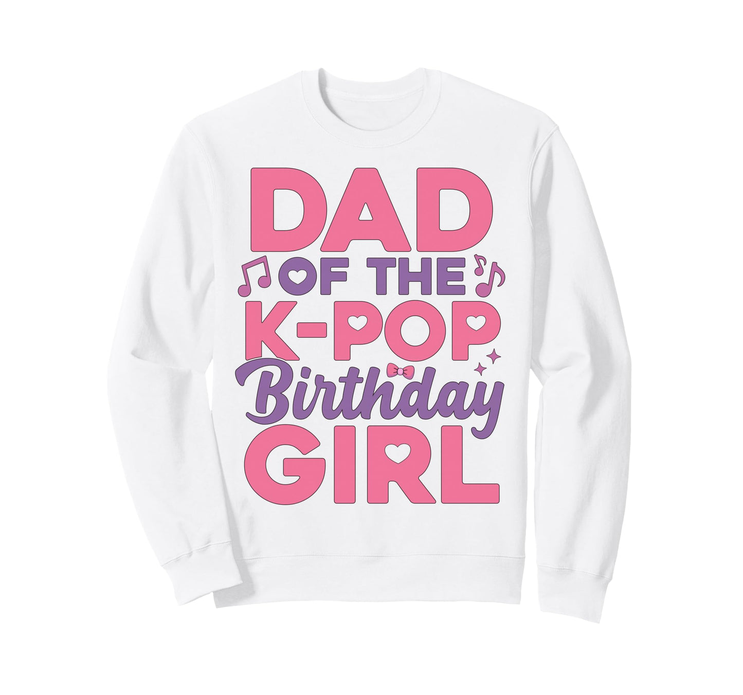 Dad Birthday Party Outfit Anime K Pop Sweatshirt - Novelty Apparel Unisex - T-Shirt, Sweatshirt, Hoodie