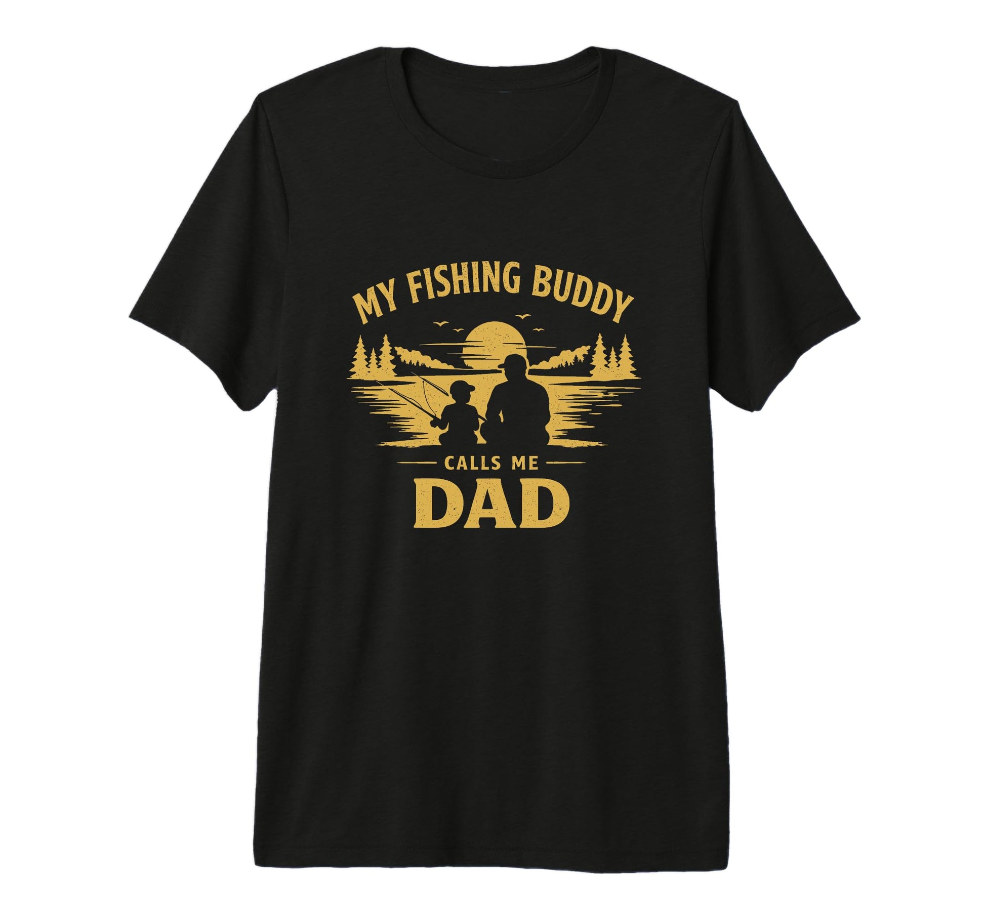 Mens My Fishing Buddy Calls Me Dad Funny T-Shirt - Minimalist Print Unisex - T-Shirt, Sweatshirt, Hoodie