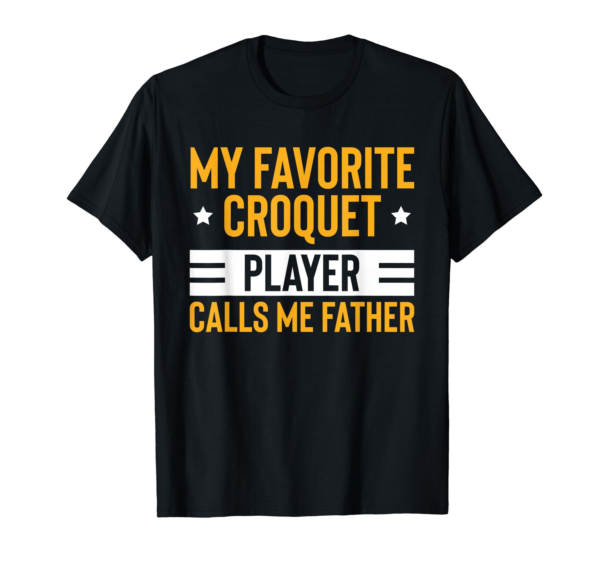 Croquet Lawn Game Croquet Player Fathers T-Shirt - Minimalist Print Unisex - T-Shirt, Sweatshirt, Hoodie