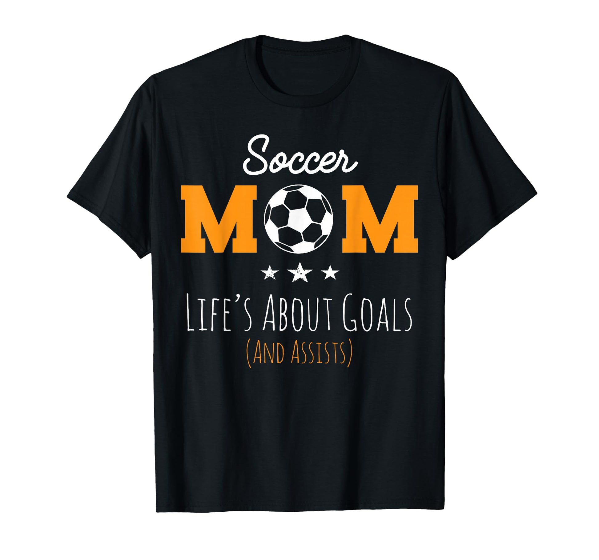 Womens Lifes About Goals Stuff Soccer Mom T-Shirt - Minimalist Print Unisex - T-Shirt, Sweatshirt, Hoodie