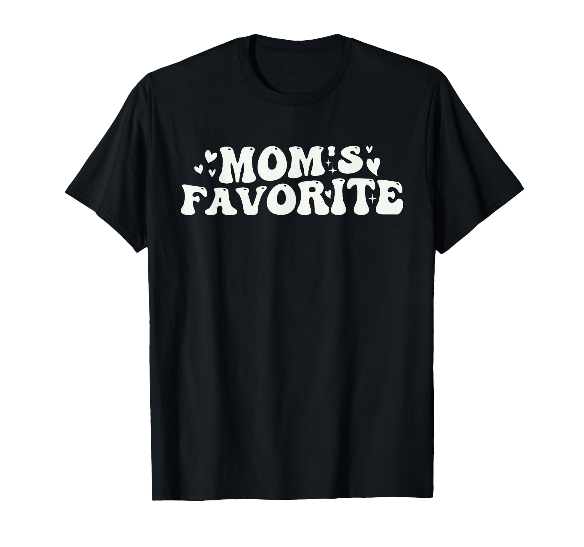Moms Favorite Groovy Funny Im Moms T-Shirt - Fun Novelty Design for Adults - T-Shirt, Sweatshirt, Hoodie