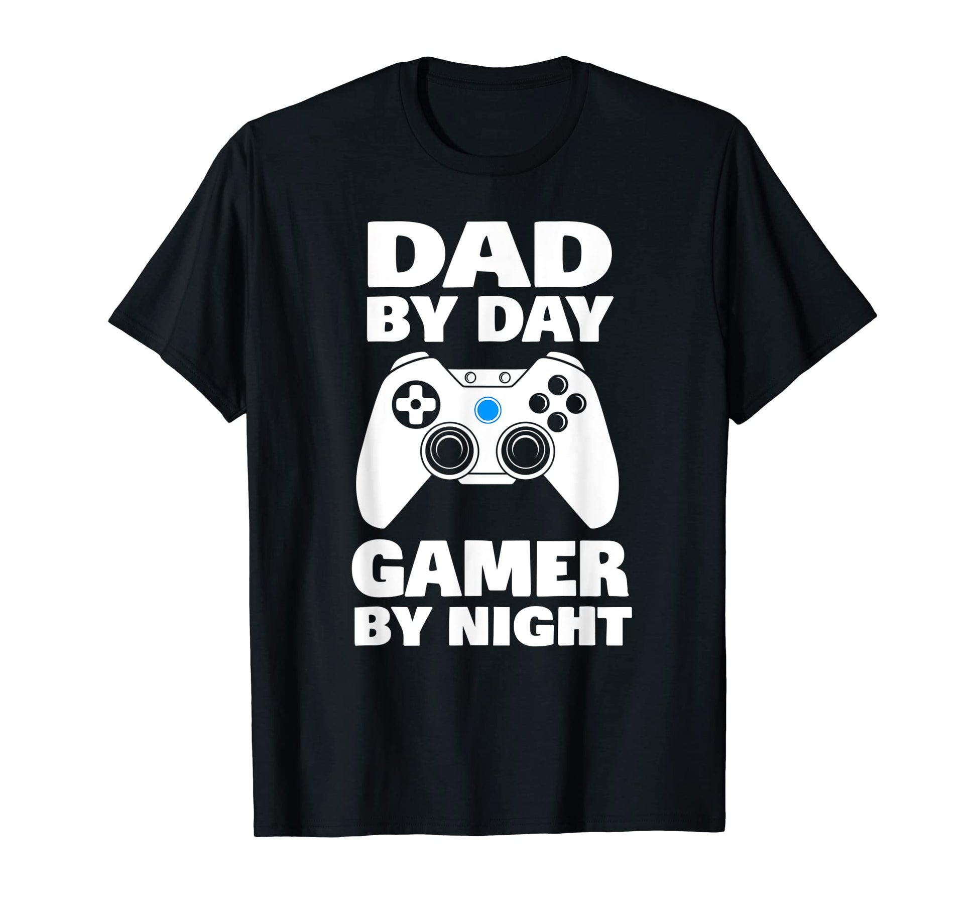 Dad Day Gamer Night Funny Fathers Day T-Shirt - Trendy Graphic Unisex - T-Shirt, Sweatshirt, Hoodie