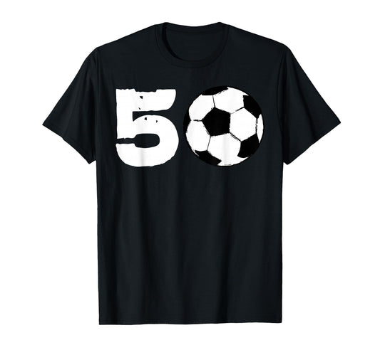 50 Soccer Birthday Party Team Player T-Shirt - Unique Graphic for Adults - T-Shirt, Sweatshirt, Hoodie
