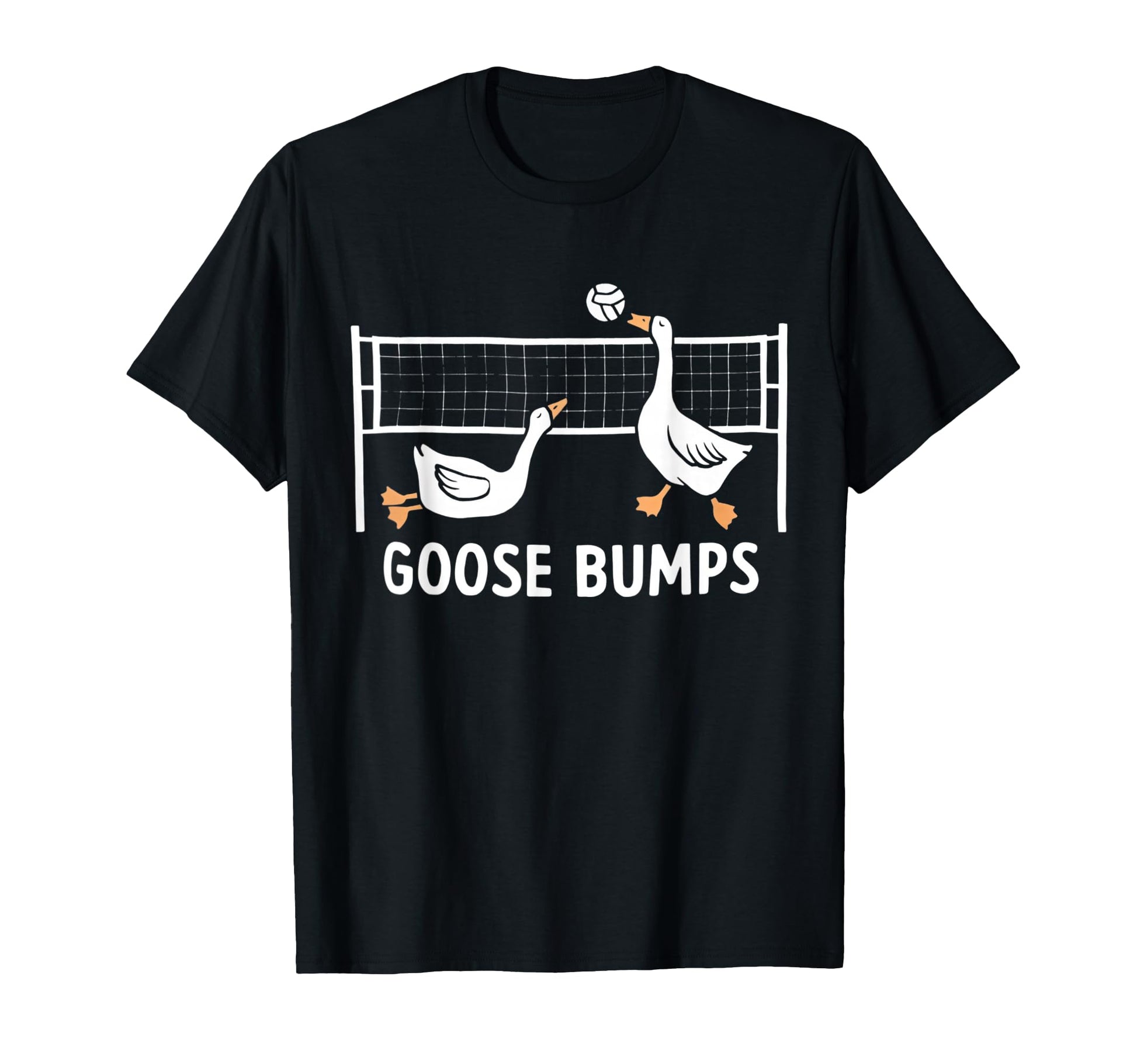 Goose Bumps Volleyball Set Spike Funny T-Shirt - Trendy Graphic for Adults - T-Shirt, Sweatshirt, Hoodie
