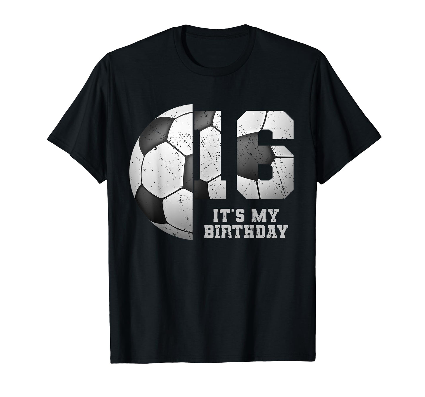 Birthday Tees 16 Soccer Its My 16Th T-Shirt - Custom Art Print Men Women - T-Shirt, Sweatshirt, Hoodie