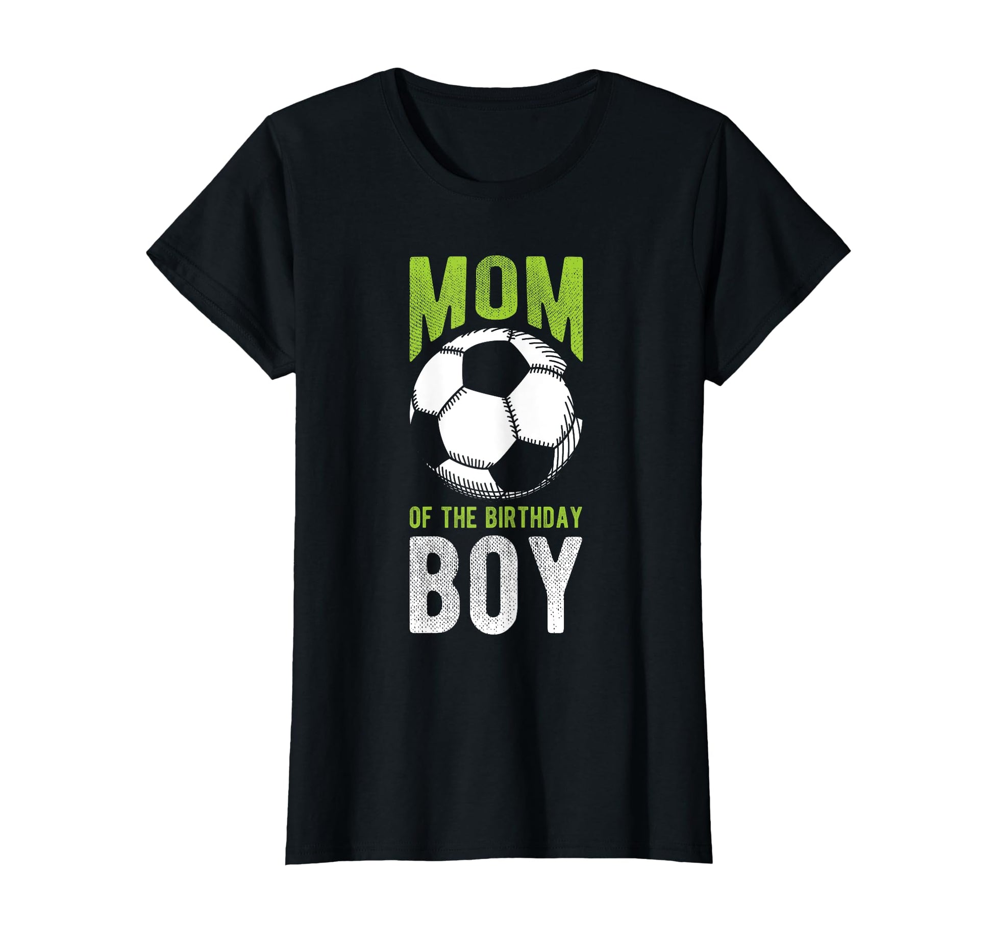 Mom Birthday Soccer Birthday Mom T-Shirt - Unique Graphic for Adults - T-Shirt, Sweatshirt, Hoodie