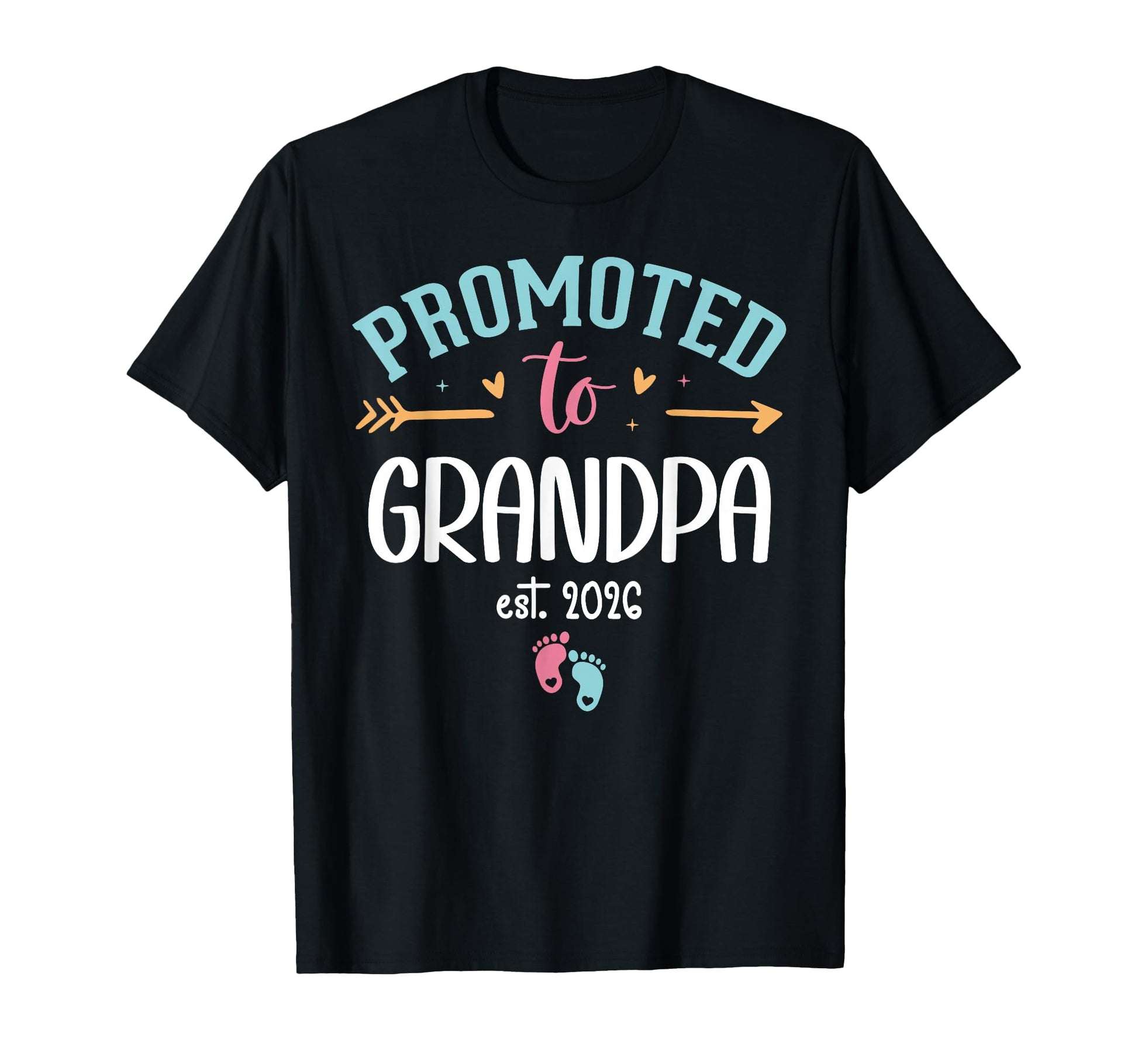 Promoted To Grandpa Est 2026 Soon To Be T-Shirt - Unique Graphic Men Women - T-Shirt, Sweatshirt, Hoodie