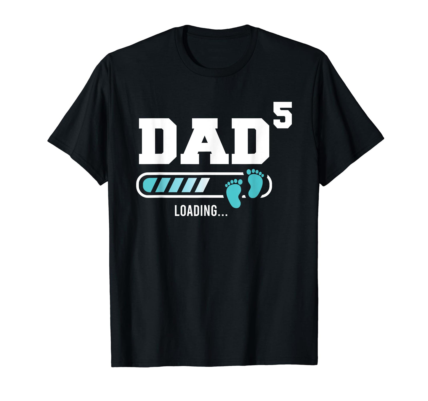 Mens Dad 5 Fifth Time Dad Funny Dad Five T-Shirt - Trendy Graphic Men Women - T-Shirt, Sweatshirt, Hoodie