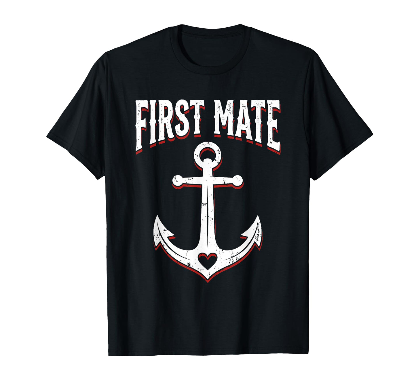 Captain And First Mate Matching T-Shirt - Casual Everyday Wear Men Women - T-Shirt, Sweatshirt, Hoodie