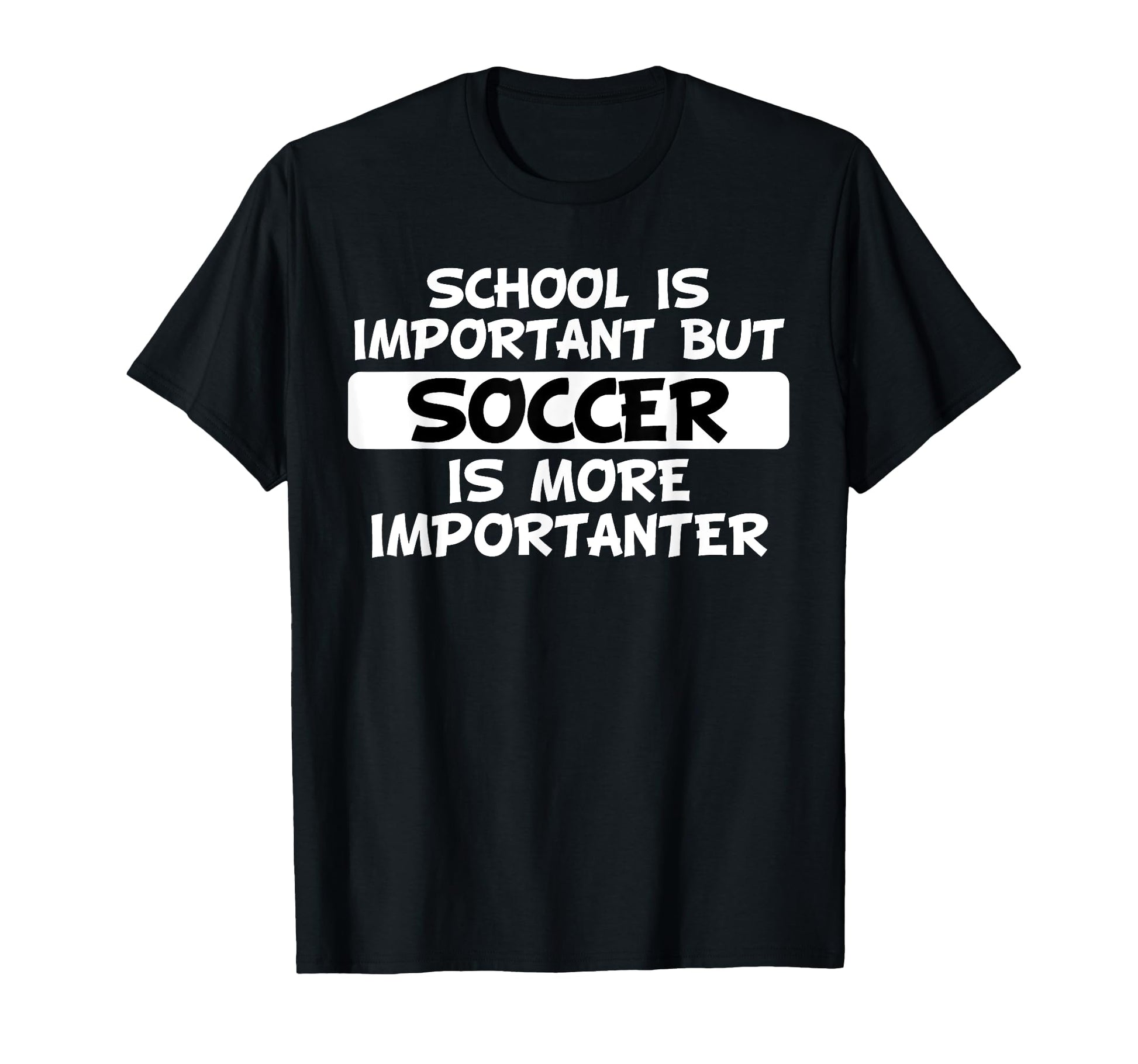 School Is Important But Soccer Is More T-Shirt - Aesthetic Graphic Unisex - T-Shirt, Sweatshirt, Hoodie