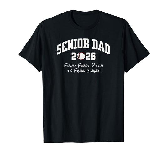 Baseball Senior Dad 2026 From First T-Shirt - Custom Art Print Men Women - T-Shirt, Sweatshirt, Hoodie