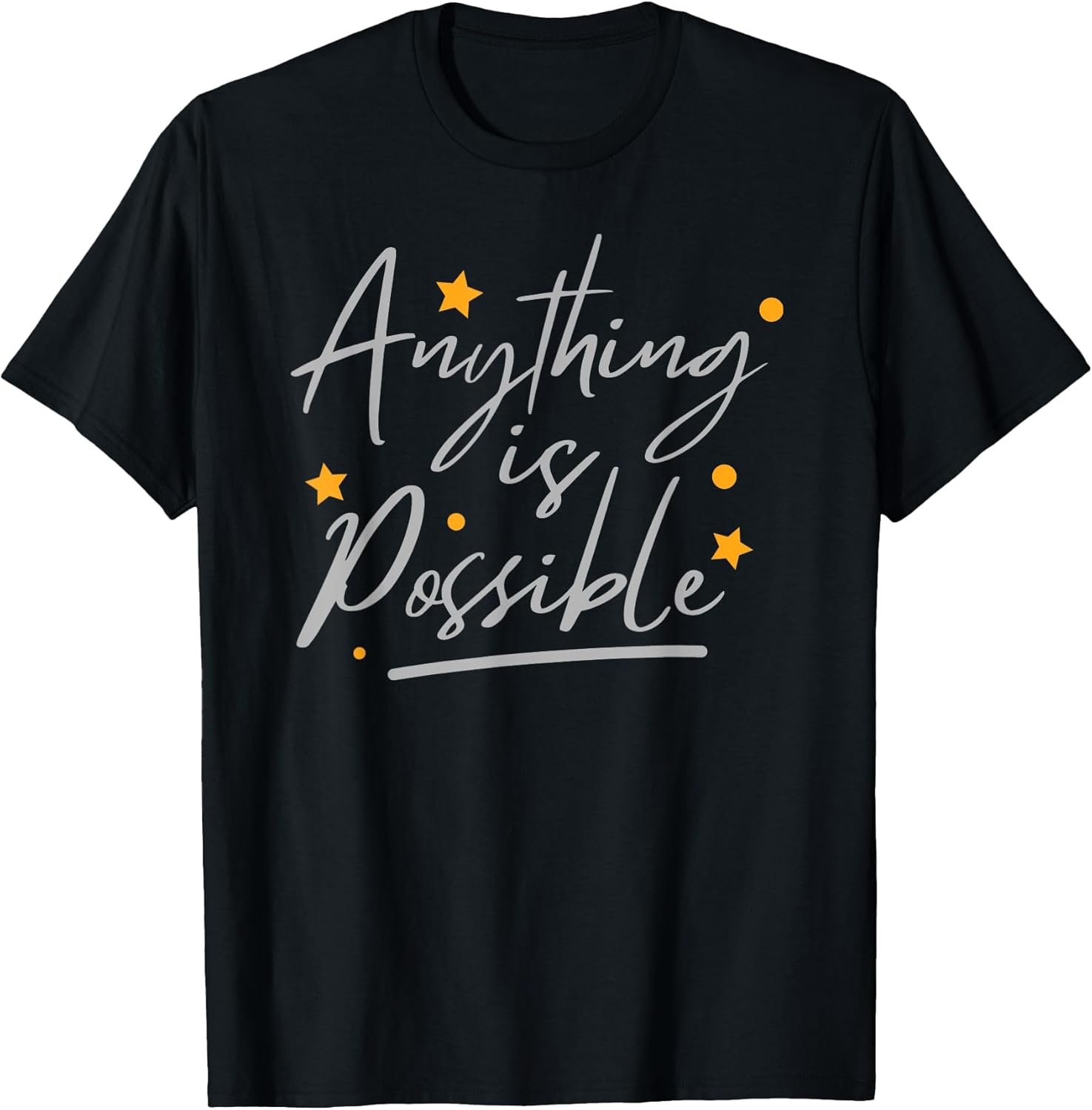 Stay Positive Sayings Unisex T-shirt, Sweatshirt, Hoodie, Long Sleeve Tee - T-Shirt, Sweatshirt, Hoodie